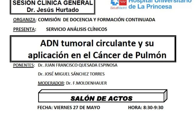 Sesión Clínica 27 de Mayo – ADN tumoral circulante y su aplicación en el Cáncer de Pulmón