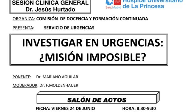Sesión Clínica 24 de Junio – Investigar en urgencias: ¿misión imposible?