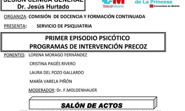Sesión Clínica 4 de Noviembre – Primer episodio psicótico programas de intervención precoz