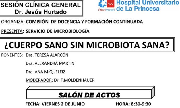 Sesión Clínica 2 de Junio – ¿Cuerpo sano sin microbiota sana?