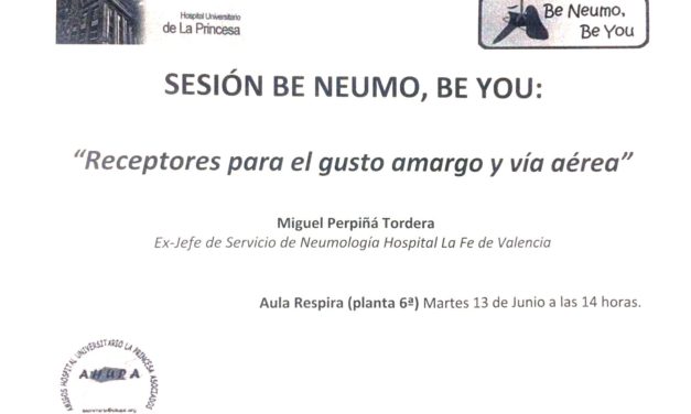 Sesión Be Neumo 13 de Junio – Receptores para el gusto amargo y vía aérea