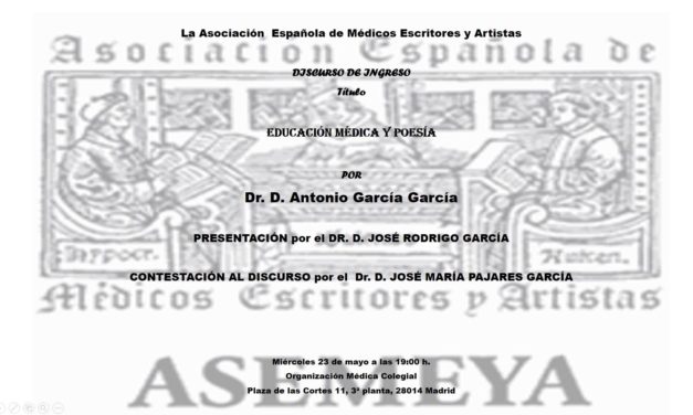 Discurso de ingreso 23 de Mayo – Educación Médica y Poesía
