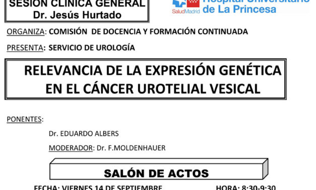 Sesión Clínica 14 de Septiembre – Relevancia de la expresión genética en el cáncer urotelial vesical