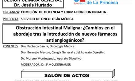 Sesión Clínica 21 de Septiembre – Obstrucción Intestinal Maligna: ¿Cambios en el abordaje tras la introducción de nuevos fármacos antiangiogénicos?