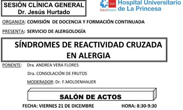 Sesión Clínica 21 de Diciembre – Síndromes de reactividad cruzada en alergia