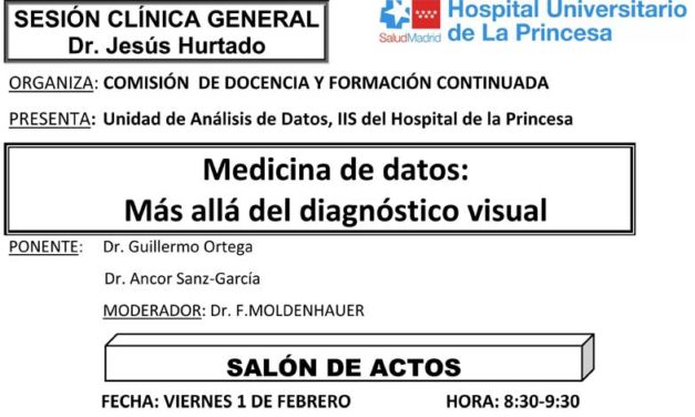 Sesión Clínica 1 de Febrero – Medicina de datos: Más allá del diagnóstico visual