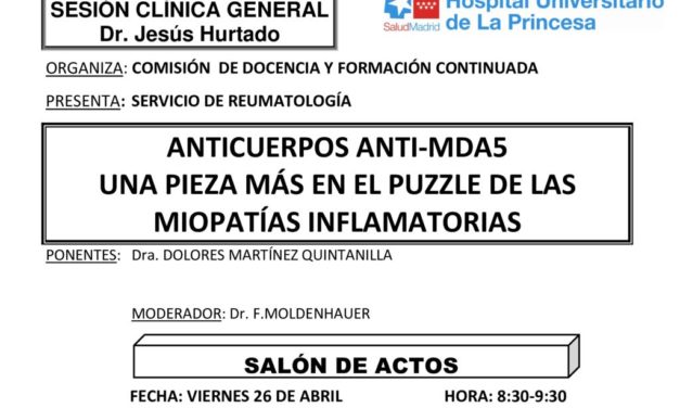 Sesión Clínica 26 de Abril – Anticuerpos ANTI-MDA5 una pieza más en el puzzle de las miopatías inflamatorias