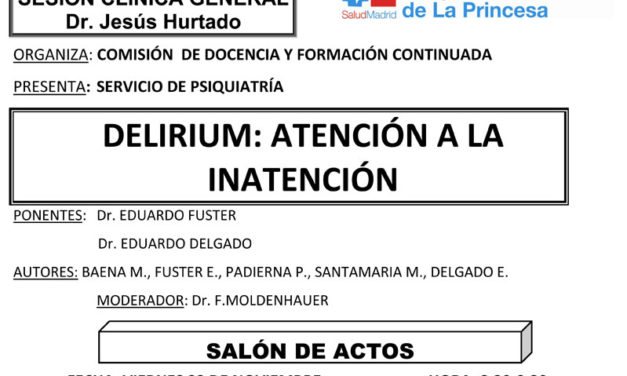 Sesión Clínica 22 de noviembre – Delirium: Atención a la inatención