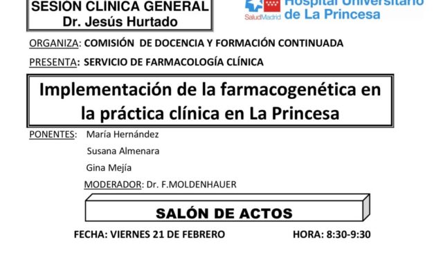 Sesión Clínica 21 de febrero – Implementación de la farmacogenética en la práctica clínica en La Princesa