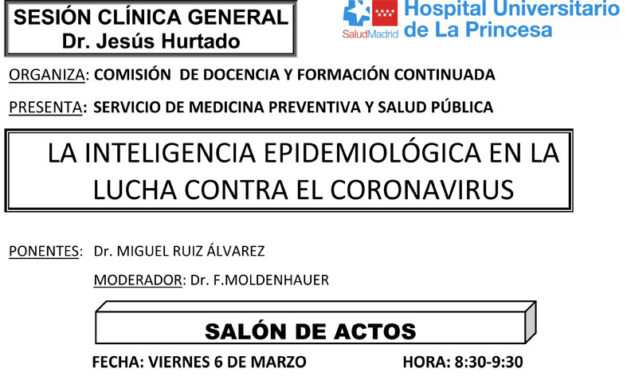 Sesión Clínica 6 de marzo – La inteligencia epidemiológica en la lucha contra el coronavirus