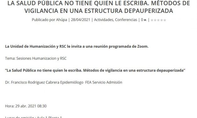 La Salud Pública no tiene quien le escriba. Métodos de vigilancia en una estructura depauperizada