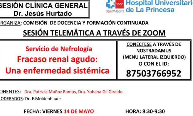 Sesión Clínica 14 de mayo – Fracaso renal agudo: Una enfermedad sistémica