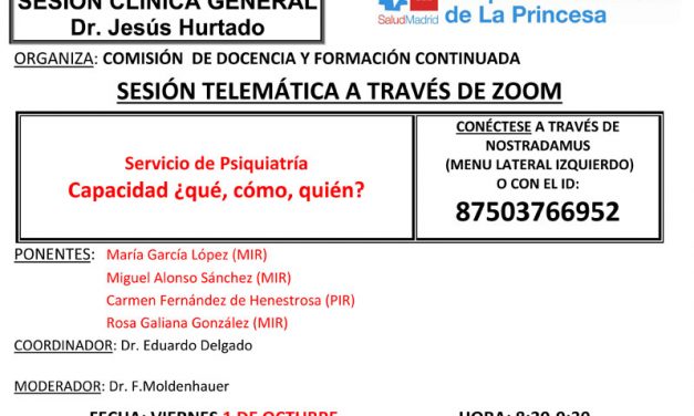 Sesión Clínica 01 de octubre – Servicio de Psiquiatría Capacidad ¿qué, cómo, quién?
