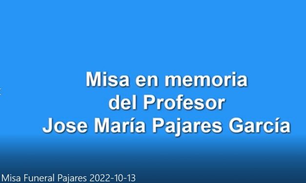 Funeral de nuestro compañero José María Pajares