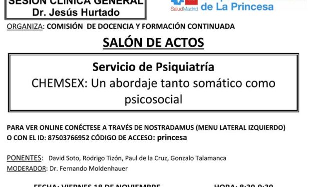 Sesión Clínica 18 de noviembre – CHEMSEX: Un abordaje tanto somático como psicosocial