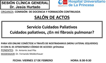 Sesión Clínica 17 de febrero – Servicio Cuidados Paliativos, ¿en mi fibrosis pulmonar?
