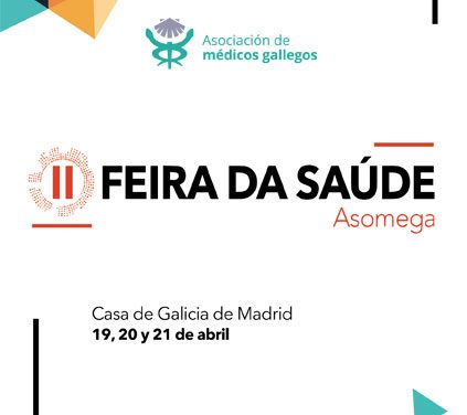 II Feria da Saúde de Asomega, del 19 al 21 de abril, en la Casa de Galicia en Madrid