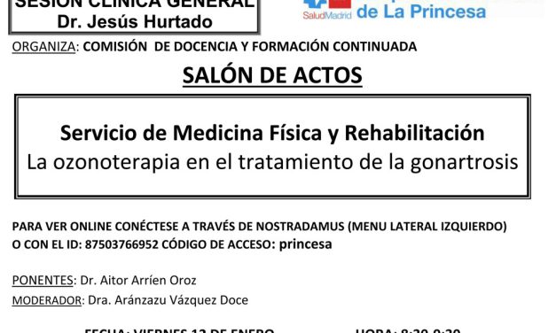 Sesión Clínica 12 de enero – Servicio de Medicina Física y Rehabilitación – La ozonoterapia en el tratamiento de la gonartrosis