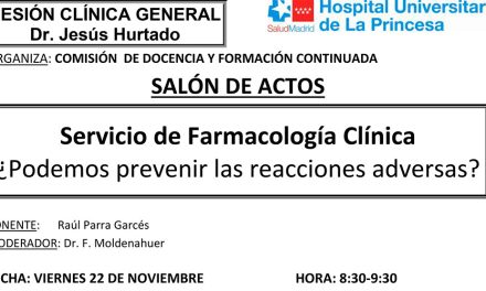 Sesión Clínica 22 de noviembre – Servicio de Farmacología Clínica – ¿Podemos prevenir las reacciones adversas?