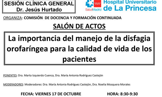 Sesión Clínica 17 de octubre – La importancia del manejo de la disfagia orofaríngea para la calidad de vida de los pacientes