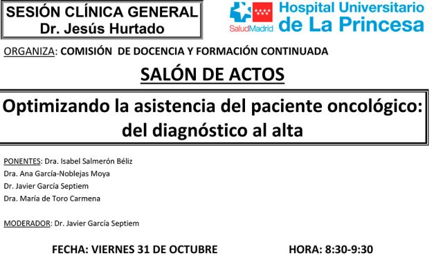 Sesión Clínica 31de octubre – Optimizando la asistencia del paciente oncológico: del diagnóstico al alta