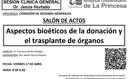 Sesión Clínica 17 de abril – Aspectos bioéticos de la donación y el trasplante de órganos