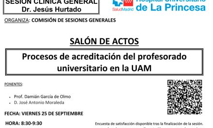 Sesión Clínica 25 de septiembre – Procesos de acreditación del profesorado universitario en la UAM